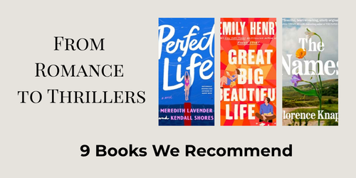 From Thrillers to Romance 9 books we recommend
