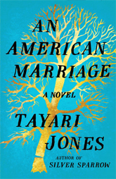 JUN 2022 Book Club Pick -An American Marriage by Tayari Jones  