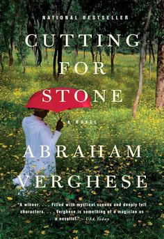 Book cover of Cutting for Stone by Abraham Verghese - a sweeping medical and family saga set in Ethiopia and America - a powerful book club pick
