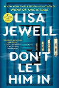  - Don't Let Him In by Lisa Jewell