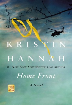 Home Front by Kristin Hannah book cover - contemporary novel about a National Guard pilot, deployment, PTSD, and a family finding hope - ideal for book clubs