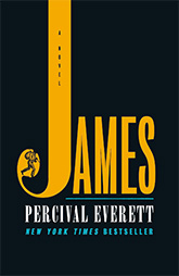 May 2024 Book Club Pick -James by Percival Everett  