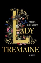 Reese's Feb  2026 Book Club by Lady Tremaine by Rachel Hochhouse 