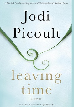 Leaving Time by Jodi Picoult book cover � literary mystery with elephants, grief, and a mother-daughter search; ideal for book clubs