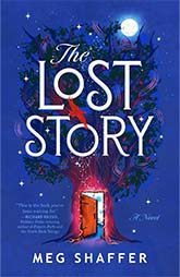 The Lost Stroy by Meg Shaffer  