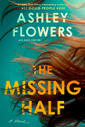 Best Beach Reads For Women:TThe Missing Half by Ashley Flowers  