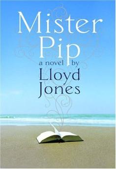 Book cover of 'Mister Pip' by Lloyd Jones with bold hand lettered title on a sea green background; themes of storytelling, war, Great Expectations, and a young girl's voice