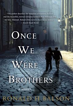 Cover of Once We Were Brothers by Ronald H. Balson � legal thriller and Holocaust historical fiction set in Nazi-occupied Poland and modern Chicago about identity, justice, and survival