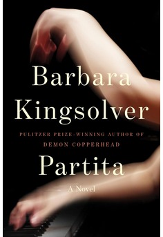 Book cover of Partita by Barbara Kingsolver, a literary novel about a pianist, lost love, ambition, class barriers, and the life-changing power of art.