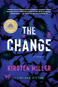  Good Morning America Book Club Pick: The Change By Kirsten Miller 