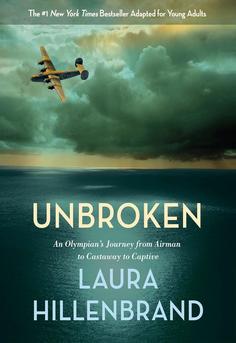 Cover of 'Unbroken' by Laura Hillenbrand showing WWII imagery with bold typography and historical elements