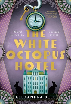  The White Octopus Hotel by Alexandra Bell book cover � psychological thriller set in an isolated seaside hotel, suspenseful mystery novel